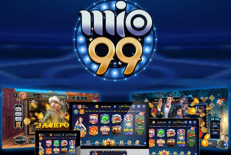 Mio99 là một tên tuổi lớn được đánh giá cao của làng game 