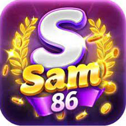 Sam86 - Cổng game đổi thưởng uy tín giúp anh em làm giàu